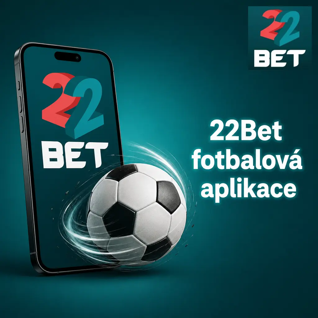 Mobilní aplikace 22Bet pro sázení na fotbal na Android a iOS s živými přenosy a aktuálními kurzy