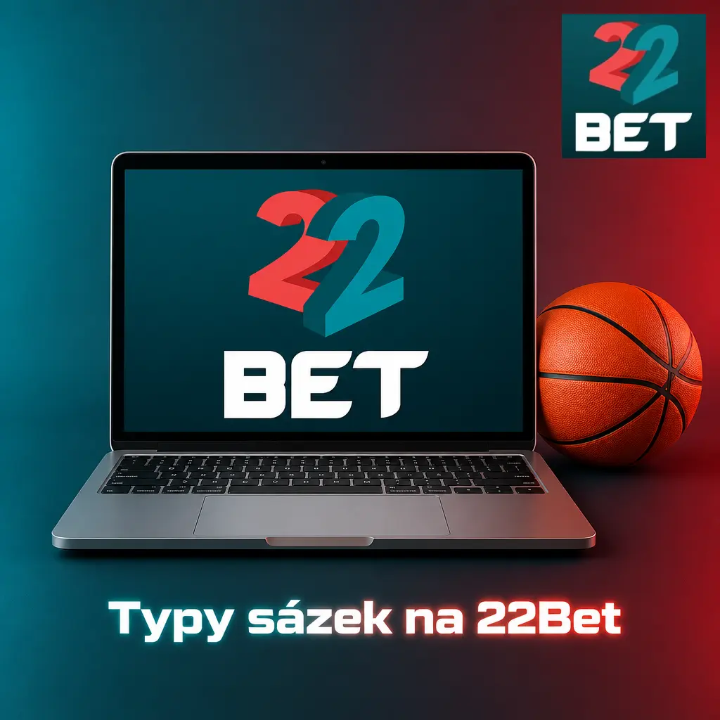 Typy sázek na 22Bet: jednoduchá, kombinovaná a systémová sázka s pravidly výpočtu výhry